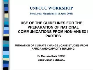 UNFCCC WORKSHOP Port Louis, Mauritius (8-11 April 2003)