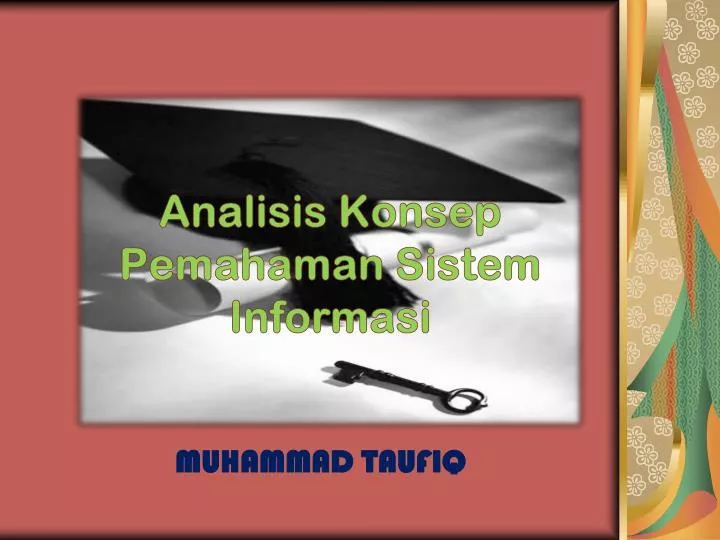 analisis konsep pemahaman sistem informasi