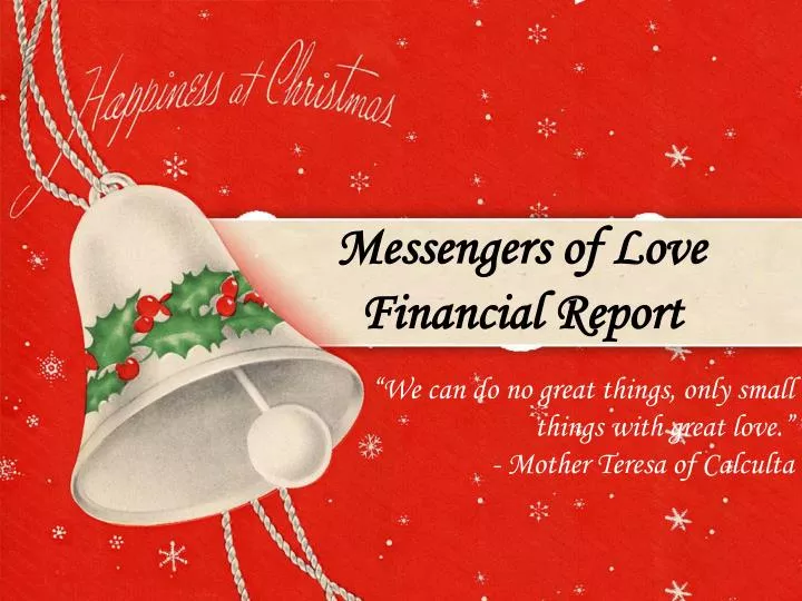 messengers of love financial report