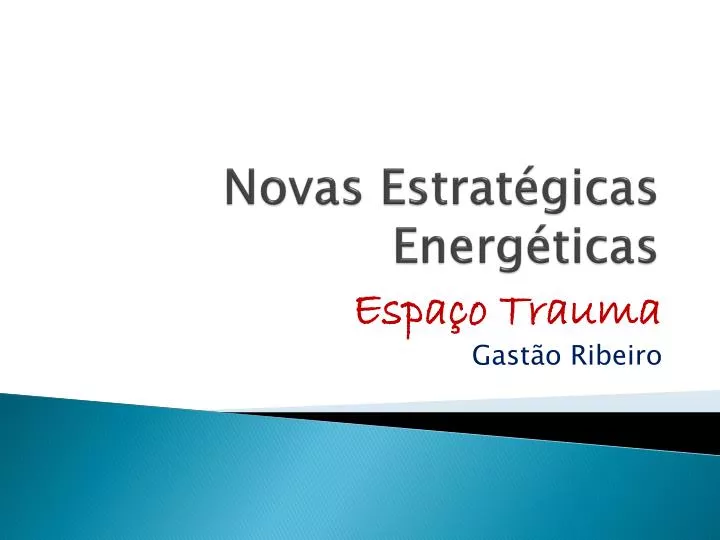 novas estrat gicas energ ticas