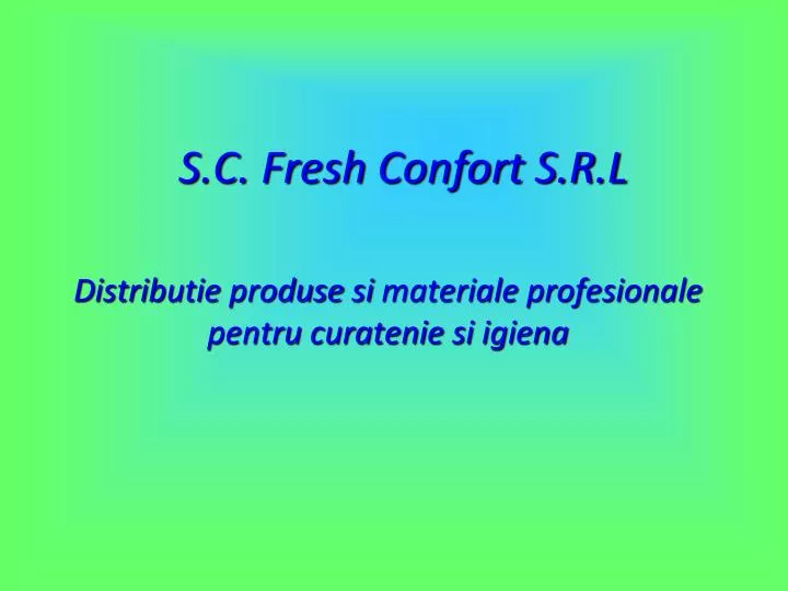 s c fresh confort s r l