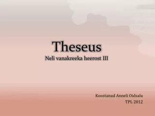Theseus Neli vanakreeka heerost III