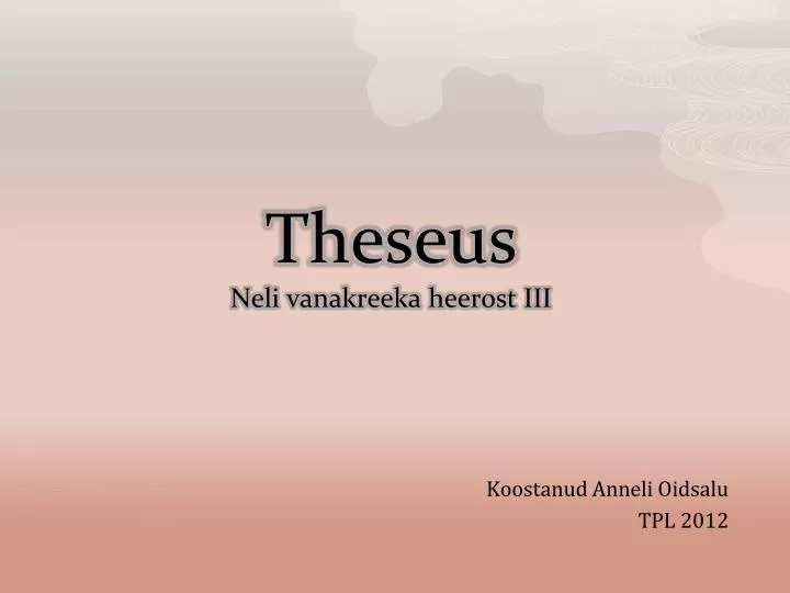 theseus neli vanakreeka heerost iii