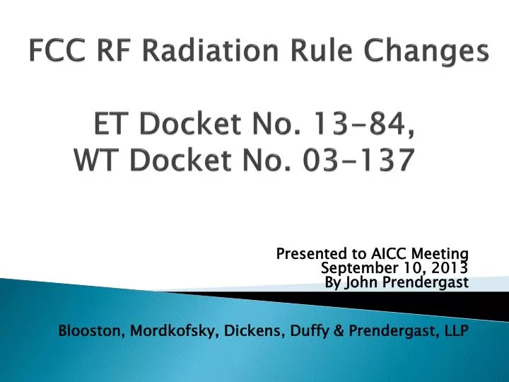 fcc rf radiation rule changes et docket no 13 84 wt docket no 03 137