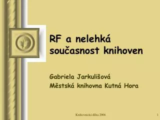 rf a nelehk sou asnost knihoven