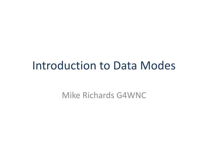 introduction to data modes