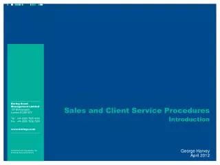 Sales and Client Service Procedures Introduction