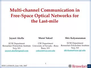 Multi-channel Communication in Free-Space Optical Networks for the Last-mile