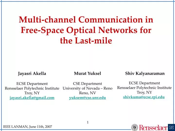 multi channel communication in free space optical networks for the last mile