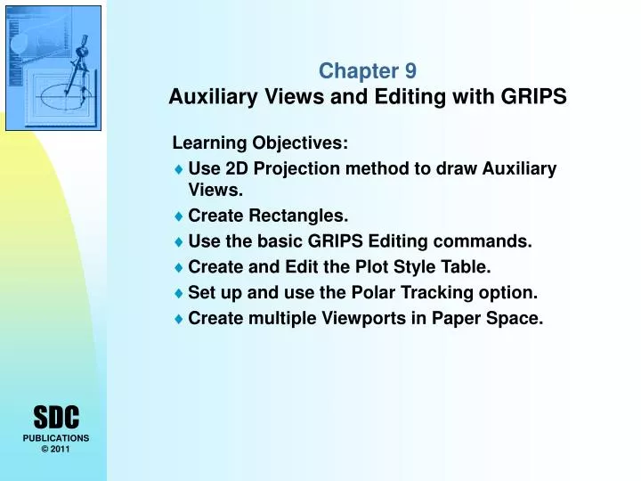 chapter 9 auxiliary views and editing with grips