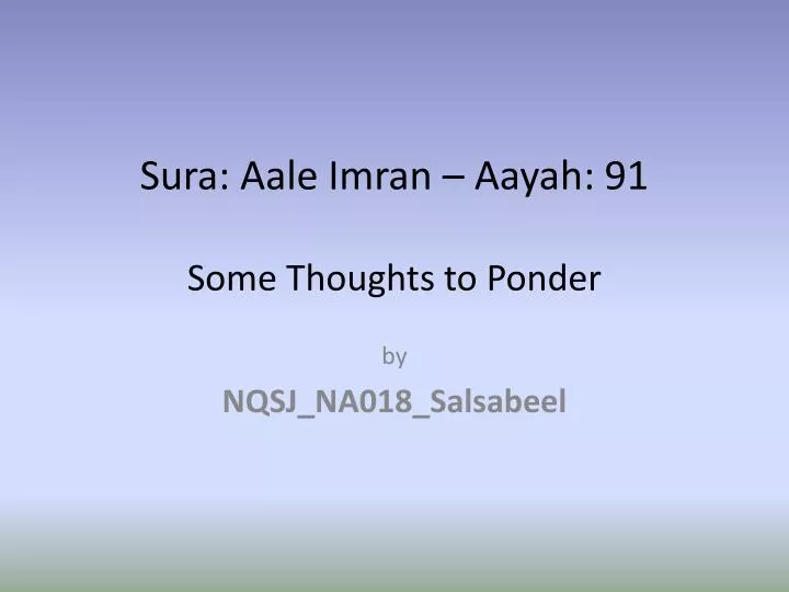 sura aale imran aayah 91 some thoughts to ponder
