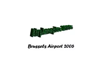 Brussels Airport 2006