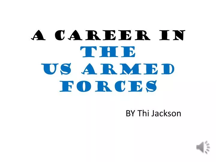 a career in the us armed forces