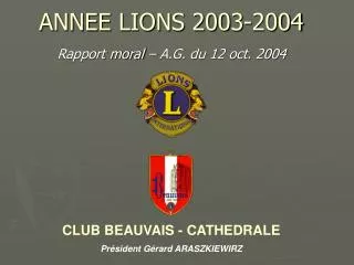 annee lions 2003 2004