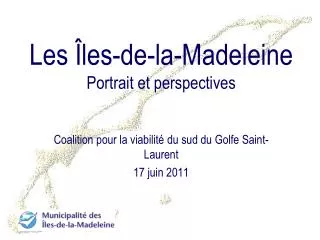 les les de la madeleine portrait et perspectives