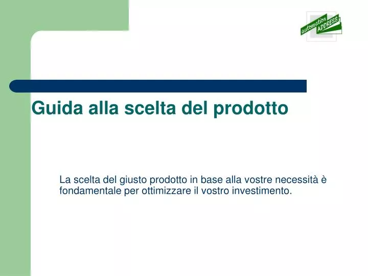 guida alla scelta del prodotto