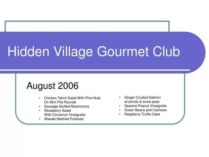 hidden village gourmet club