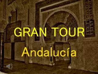 gran tour