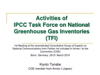 Activities of IPCC Task Force on National Greenhouse Gas Inventories (TFI)