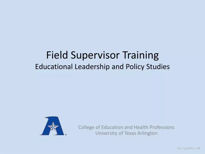 field supervisor training educational leadership and policy studies