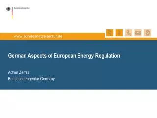 German Aspects of European Energy Regulation