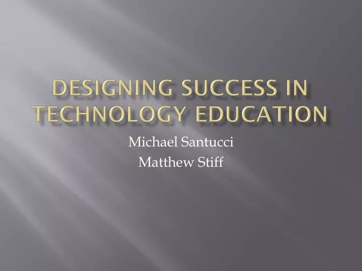 designing success in technology education