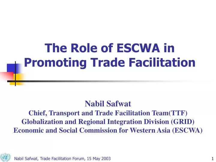 the role of escwa in promoting trade facilitation