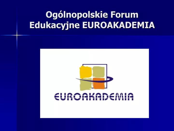 og lnopolskie forum edukacyjne euroakademia