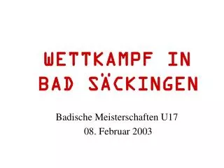 wettkampf in bad s ckingen