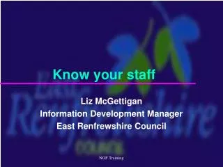 Know your staff