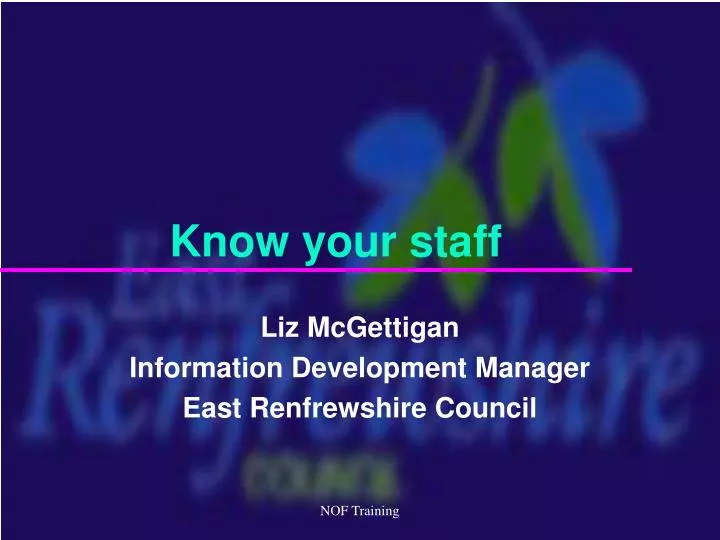 know your staff