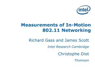 Measurements of In-Motion 802.11 Networking
