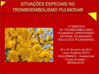 situa es especiais no tromboembolismo pulmonar