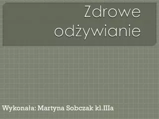 zdrowe od ywianie