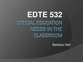 Special Education Needs in the Classroom