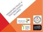 Transform Trust: Empowering Autonomy and Collaboration in Education - slide 1