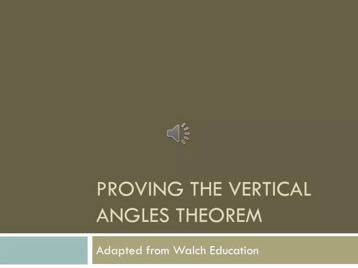 proving the vertical angles theorem