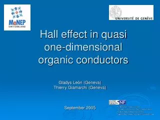 Hall effect in quasi one-dimensional organic conductors