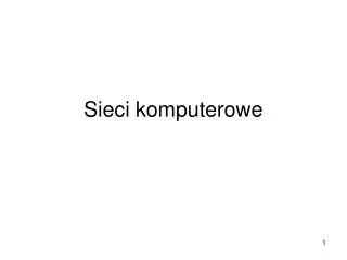 sieci komputerowe