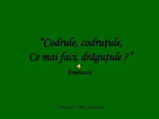 codrule codru ule ce mai faci dr gu ule
