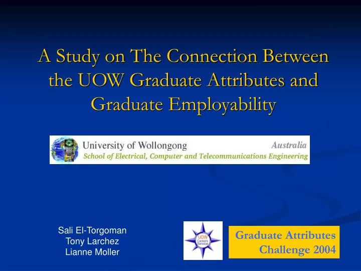 a study on the connection between the uow graduate attributes and graduate employability