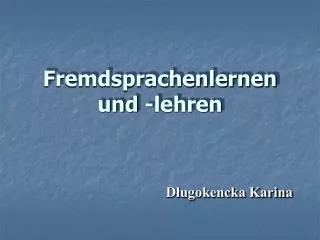 fremdsprachenlernen und lehren