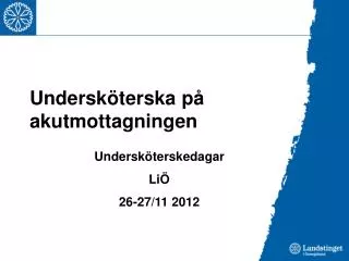 undersk terska p akutmottagningen