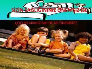 s z n sa li ininiz nems z se