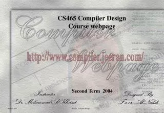 CS465 Compiler Design Course webpage