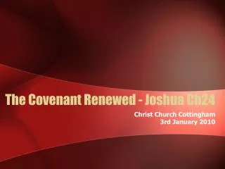 The Covenant Renewed - Joshua Ch24
