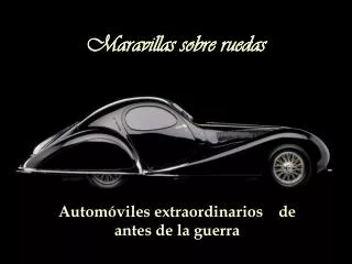 maravillas sobre ruedas