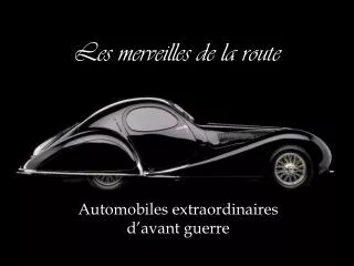 les merveilles de la route