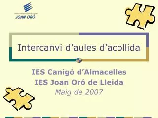 intercanvi d aules d acollida