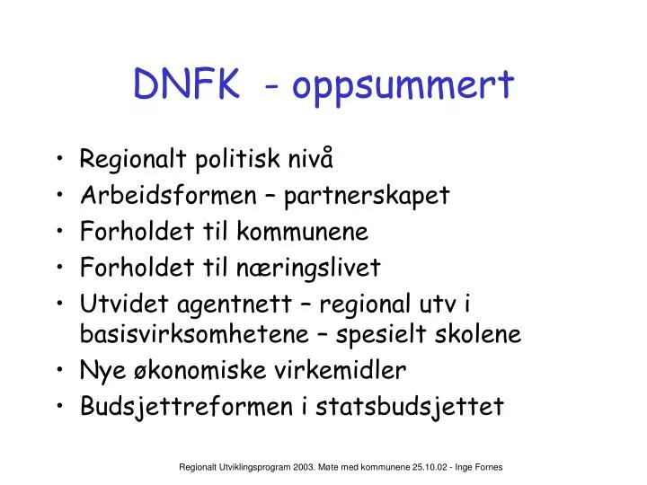 dnfk oppsummert